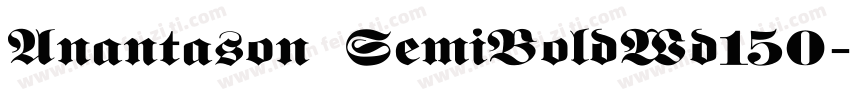 Anantason SemiBoldWd150字体转换